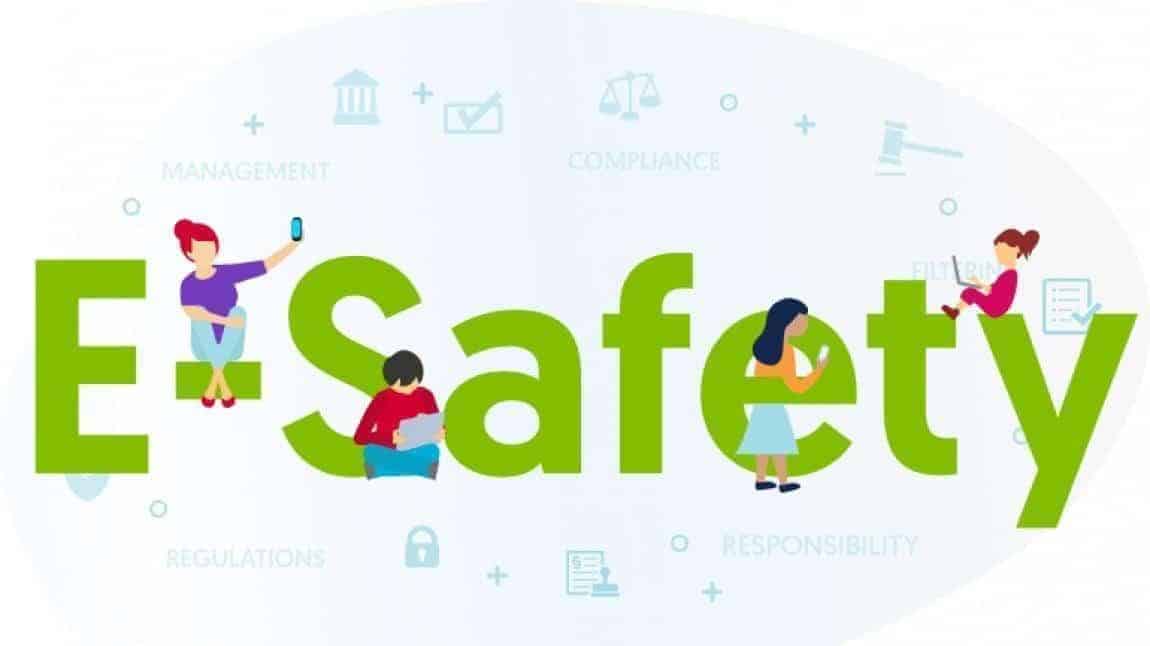 E-Safety (e-güvenlik) Öğretmen ve Veli Bilgilendirme